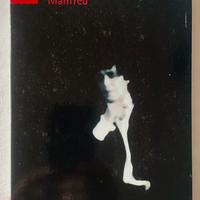 Carmelo Bene “Manfred” di Byron/Shumann