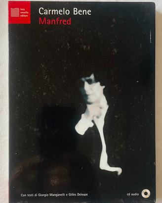 Carmelo Bene “Manfred” di Byron/Shumann