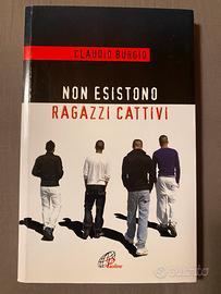 Libro Non esistono ragazzi cattivi
