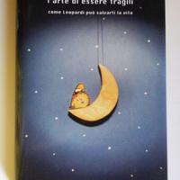 L'arte di Essere Fragili di Alessandro D'Avenia