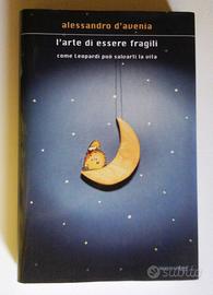 L'arte di Essere Fragili di Alessandro D'Avenia