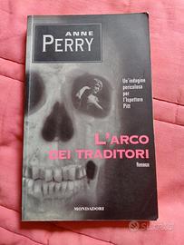 Anne Perry, L'arco dei traditori 