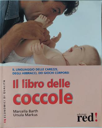 Il libro delle coccole - Barth e Markus