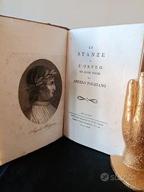 Poliziano - Le Stanze e l’Orfeo (1808) Classici It