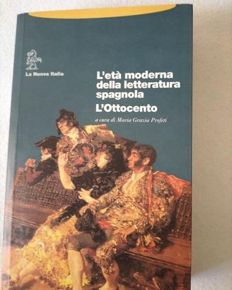 L'ETA' MODERNA DELLA LETTERATURA SPAGNOLA L'800