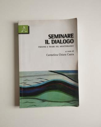Libro Seminare il dialogo - Canta
