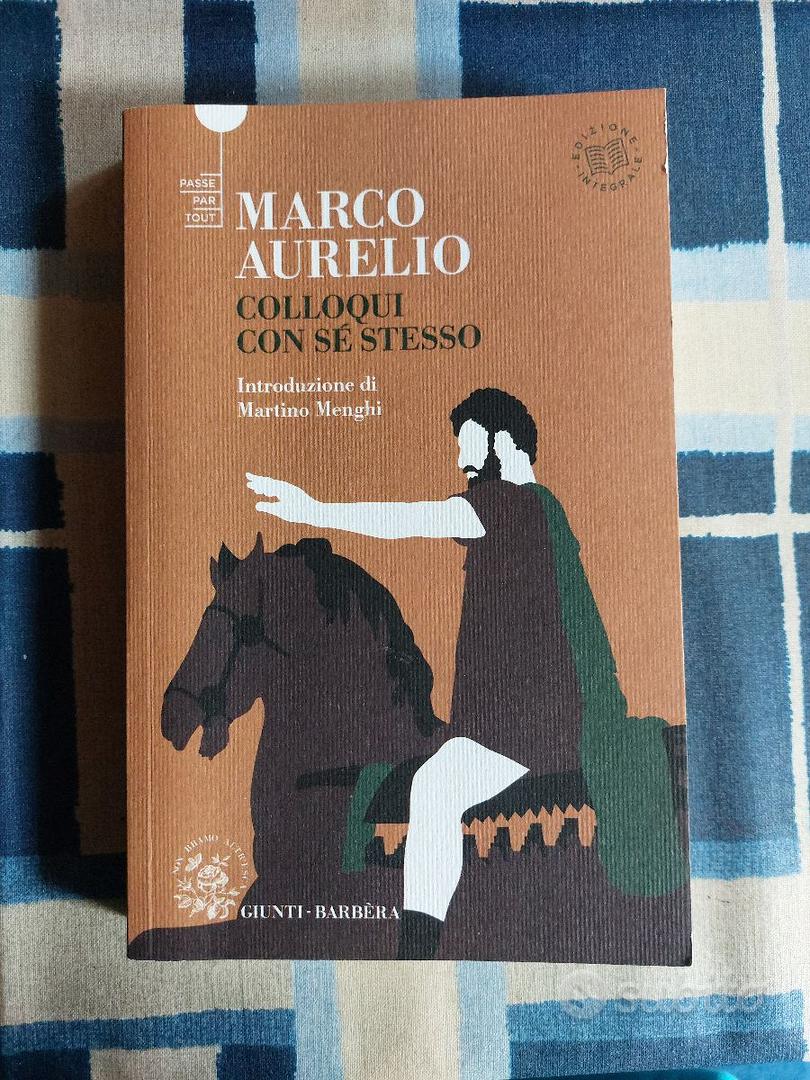 Colloqui con Sé Stesso - Marco Aurelio - Libri e Riviste In vendita a