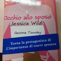 Libro "Occhio allo sposo Jessica Wild!"
