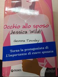 Libro "Occhio allo sposo Jessica Wild!"