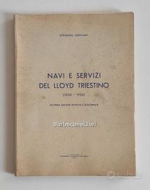 Navi e servizi del Lloyd Triestino (1836-1956)