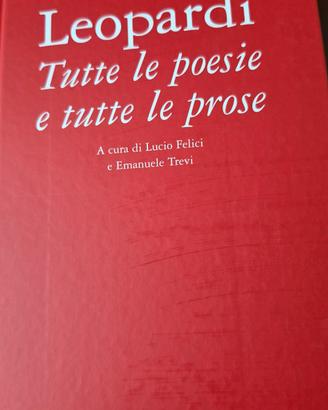 libro Leopardi tutte le poesie e tutte le prose