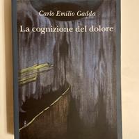 Cognizione del dolore Carlo Emilio Gadda Adelphi