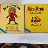 lotto 2 volumi:Max und Moritz e Der Struwwelpeter