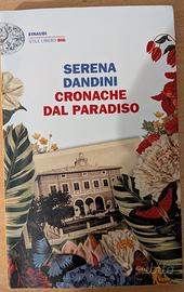 Cronache dal paradiso di Serena Danini