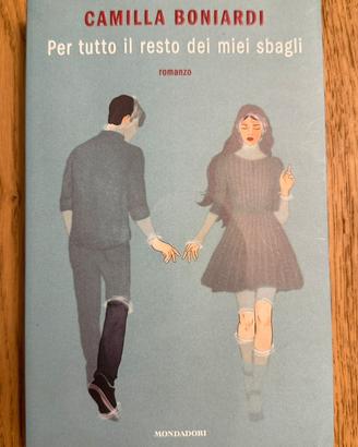 Libro Per tutto il resto dei miei sbagli