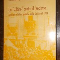 Un soldino contro il fascismo saija autografato
