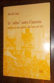 Un soldino contro il fascismo saija autografato
