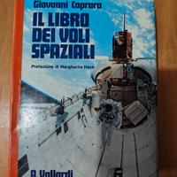 Il libro dei voli spaziali - Giovanni Caprara 1984