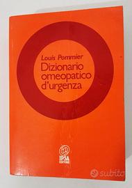 Dizionario Omeopatico D'Urgenza - Ipsoa - Raro