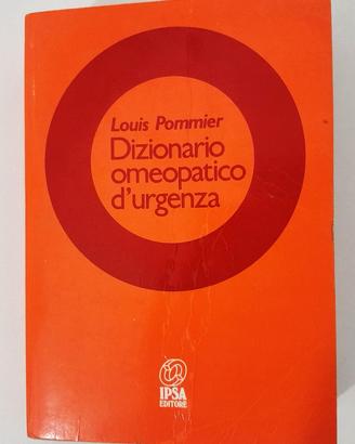 Dizionario Omeopatico D'Urgenza - Ipsoa - Raro