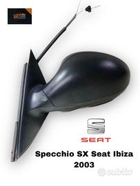 SPECCHIETTO RETROVISORE SINISTRO SEAT Ibiza Serie