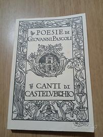 I CANTI DI CASTELVECCHIO, Giovanni Pascoli