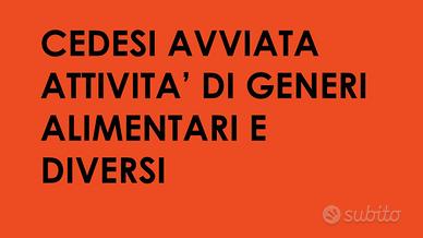 Storica attività di generi alimentari e diversi