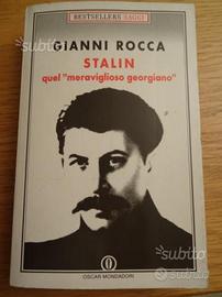 Stalin quel meraviglioso georgiano di gianni rocca