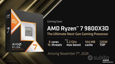AMD Ryzen™ 7 9800X3D Processor 8C/16T sigillato