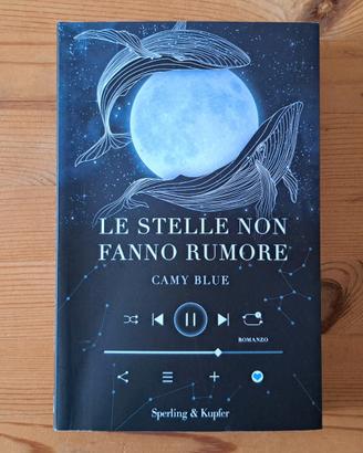 Camy Blue – Le stelle non fanno rumore (Nuovo!)