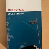 Sulla strada - Jack Kerouac