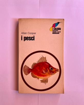 Allan Cooper - I Pesci - 1 edizione Mondadori 1971