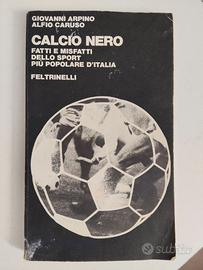 Calcio nero Feltrinelli libro del 1980 1° edizione