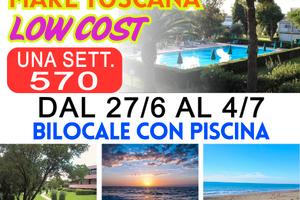 Mare Toscana con piscina dal 27 giugno al 4 luglio