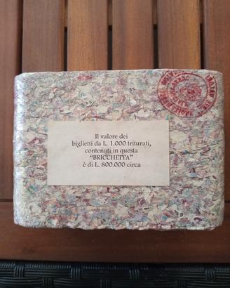 Bricchetta soldi triturati