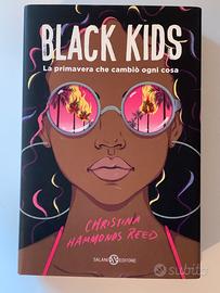 Black kids. La primavera che cambiò ogn cosa