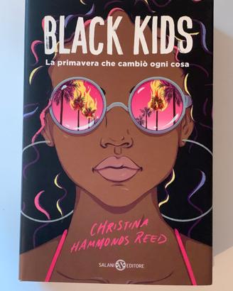 Black kids. La primavera che cambiò ogn cosa