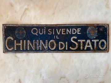 Insegna epoca cartello tabacchi-chinino di stato