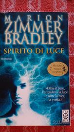 Spirito di luce Di Marion Zimmer Bradley 