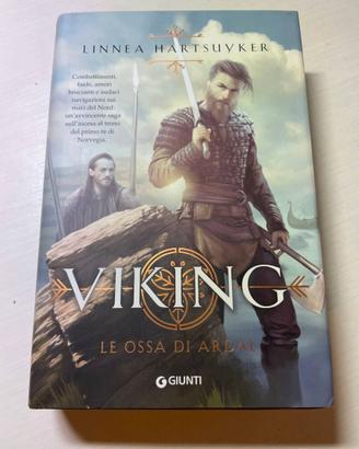 Le ossa di Ardal. Viking - Linnea Hartsuyker