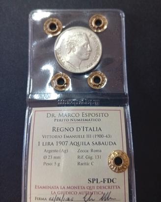 1 Lire Aquila Sabauda 1907 Sigillata e Periziata.
