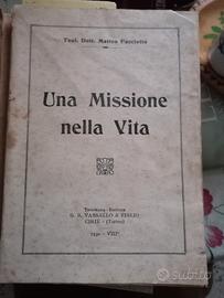 Una missione nella vita Torino 1930 