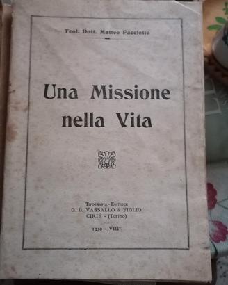 Una missione nella vita Torino 1930 