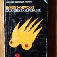 GUARIRE COI PERCHE' e altri libri