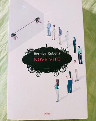 Bernice Rubens, Nove vite