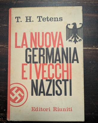 libro 1963 la nuova Germania e i vecchi nazisti