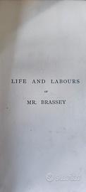 Life and labours of Mr. brassey