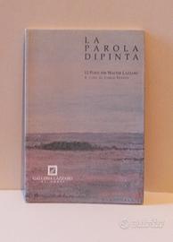La parola dipinta 12 poeti per Walter Lazzaro