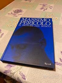 Il signore del bosco di Massimo Pericolo