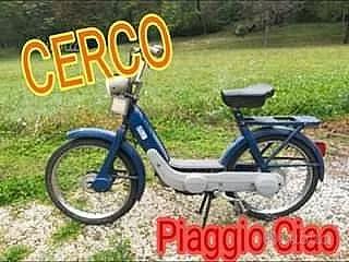 Piaggio CIAO c.e.r.c.o da comprare